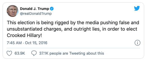 Trump stated in 2016 the election was rigged.